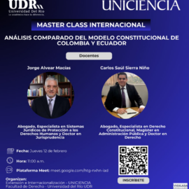 Master Class Internacional: Análisis comparado del modelo constitucional de Colombia y Ecuador